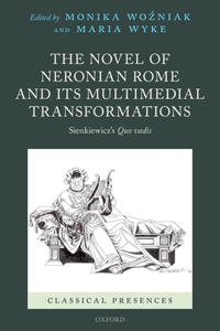 Novel of Neronian Rome and Its Multimedial Transformations