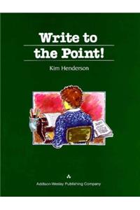 Write to the Point!