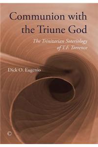 Communion with the Triune God