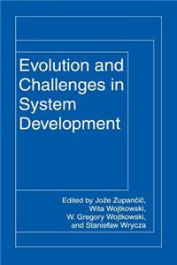 Evolution and Challenges in System Development