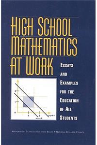 High School Mathematics at Work