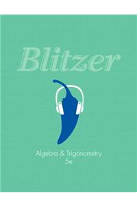 Algebra and Trigonometry Plus New Mymathlab with Pearson Etext -- Access Card Package