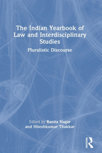 Indian Yearbook of Law and Interdisciplinary Studies