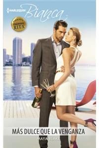 Más Dulce Que La Venganza