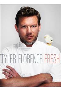 Tyler Florence: Fresh