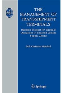 Management of Transshipment Terminals