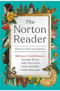 The Norton Reader with Norton Reader Ebook, Little Seagull Handbook Third Edition Ebook, and InQuizitive for Writers