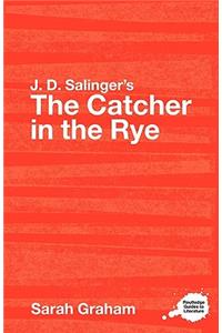 J.D. Salinger's The Catcher in the Rye