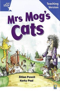 Rigby Star Guided Reading Blue Level: Mrs Mog's Cat Teaching Version