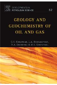 Geology and Geochemistry of Oil and Gas