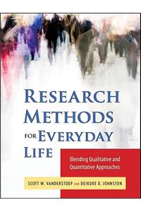 Research Methods for Everyday Life