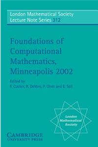 Foundations of Computational Mathematics, Minneapolis 2002