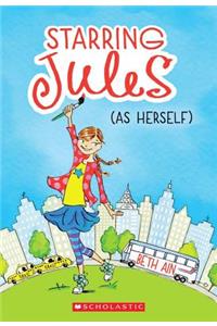 Starring Jules (as Herself)