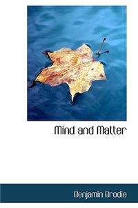 Mind and Matter