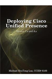 Deploying Cisco Unified Presence