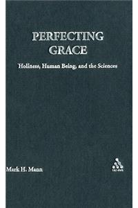 Perfecting Grace