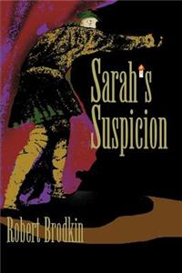 Sarah's Suspicion