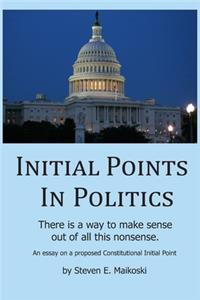 Initial Points in Politics