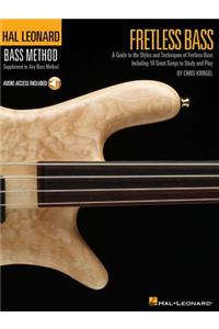 Fretless Bass - A Guide to the Styles and Techniques of Fretless Bass Book/Online Audio