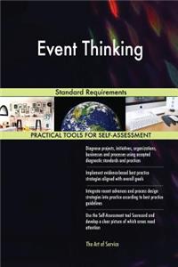 Event Thinking Standard Requirements