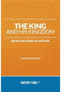 The King and His Kingdom