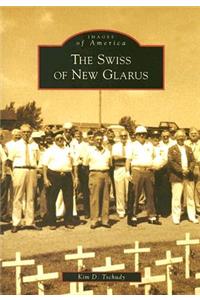 The Swiss of New Glarus