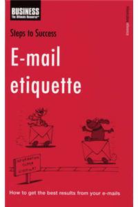 Steps to Success E-mail Etiquette