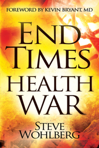 End Times Health War