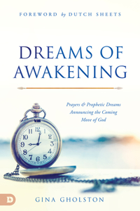 Dreams of Awakening
