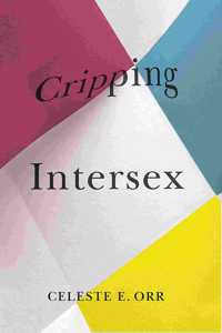 Cripping Intersex