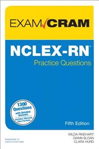 Nclex-RN Practice Questions Exam Cram