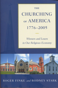 Churching of America, 1776-2005