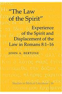 «The Law of the Spirit»