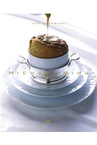 Michael Mina the Cookbook