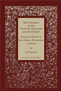 Ontology of the Analytic Tradition and Its Origins