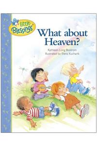 What about Heaven?