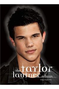 The Taylor Lautner Album