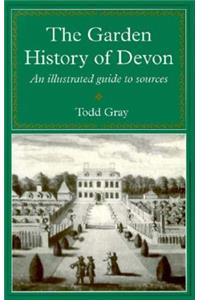 The Garden History Of Devon