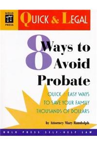 8 Ways to Avoid Probate