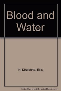 Blood and Water