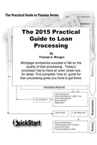 The Practical Guide to Loan Processing