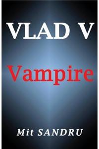 Vampire (Vlad V Series)