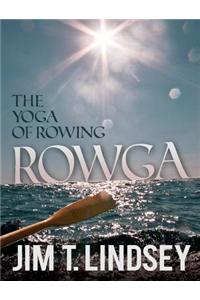 Rowga - The Yoga of Rowing