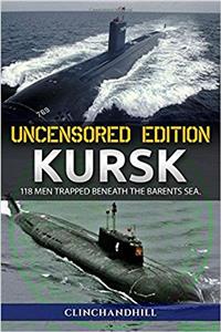 Kursk, Unsensored Edition