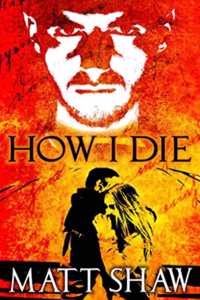 How I Die