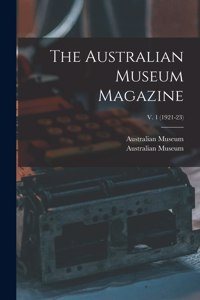 Australian Museum Magazine; v. 1 (1921-23)