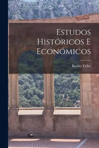 Estudos Históricos E Económicos