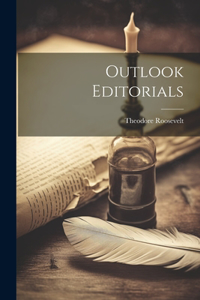 Outlook Editorials