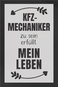 KFZ-Mechaniker zu sein