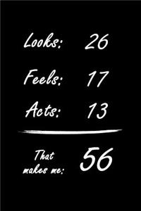 That Makes Me 56